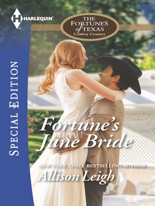Title details for Fortune's June Bride by Allison Leigh - Available